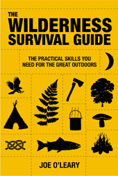 The Wilderness Survival Guide by Joe O'Leary